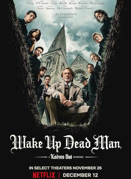 Wake Up Dead Man: A Knives Out Mystery
